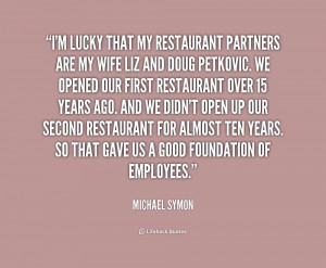 Lucky Wife Quotes http://quotes.lifehack.org/quote/michael-symon/im ...