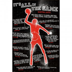 ... top it says: It's All in the Game. Below that are basketball quotes