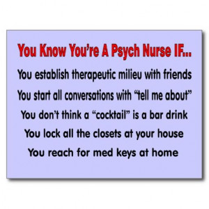 Funny Psych Nurse Quotes Psych nurse