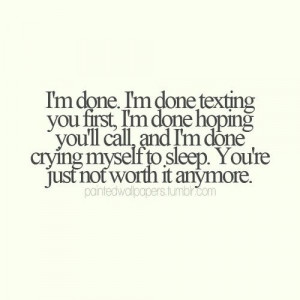 Im Done Quotes Im done