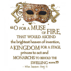 Sally McLean › Portfolio › Shakespeare Henry V Muse Quote