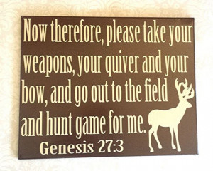 Genesis 27:3 Wall Canvas Hunting Bible Verse by SimplyVinylandMore, $ ...