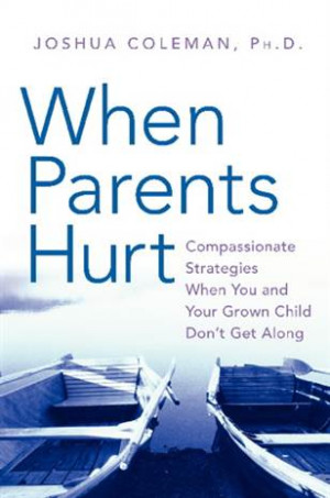 shame that so many parents feel when they have strained relationships ...