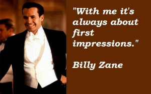 Billy zane famous quotes 4