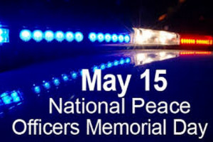 Peace Officers Memorial Day 2015 Crafts HD Images Wishes Pics Police ...