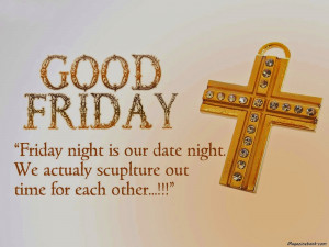 Best Good Friday 2015 Funny Quotes