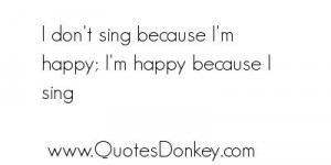 singing quotes | Singing Quotes | 35 Singing Sayings and Quotes