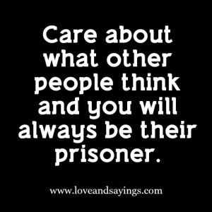 Care About What other People Think