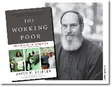 David K Shipler the Working Poor