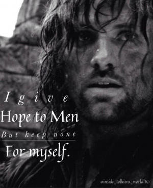 Aragorn quote.