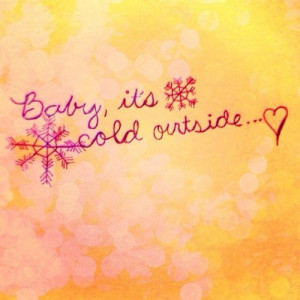 Winter, quotes, season, sayings, positive, baby