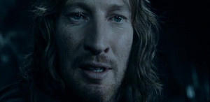 Faramir Quotes and Sound Clips