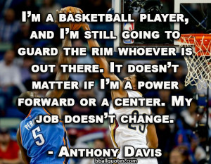 quotes stephen curry basketball quotes anthony davis basketball quotes