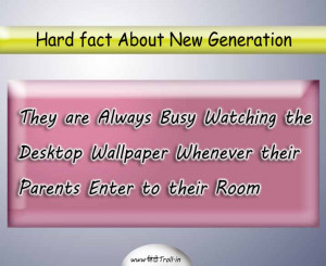 New Generation Quote Funny