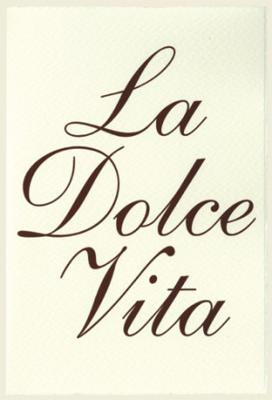 Click for larger view of La Dolce Vita