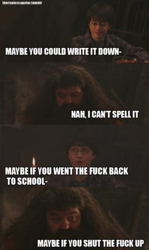 Harry Potter Hagrid Can't Spell