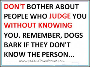 Don’t Bother About People Who Judge you Without Knowing