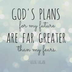 Faith, God Quotes, God Plans For Me, Jesus, Christian Quotes ...