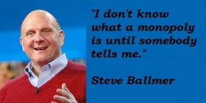 Steve ballmer famous quotes 1
