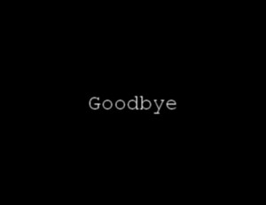 Goodbye – Quote