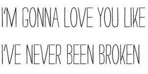 broken heart, love, quote, trust