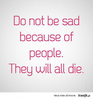 all, die, people, quotes, sad, text