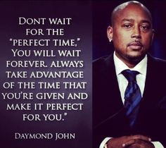 Top ten quotes from Daymond John. More