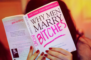Review: Why Men Marry Bitches