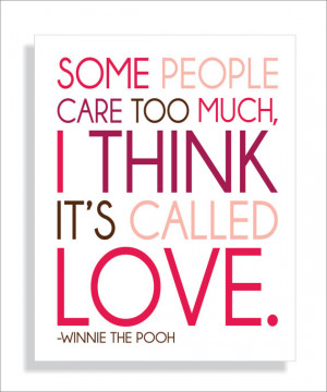 Pooh Bear Quote About Love Art Print-8x10 Typography Valentines Day
