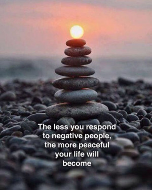 ... -respond-to-negative-people-peaceful-life-quotes-sayings-pictures.jpg