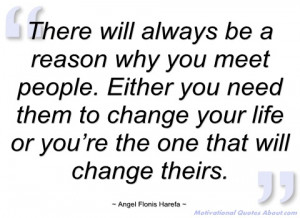 there will always be a reason why you meet angel flonis harefa