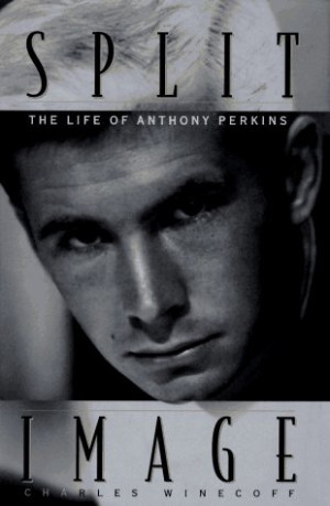 ... “Split Image: the Life of Anthony Perkins” as Want to Read