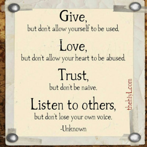 Give, love, trust, listen
