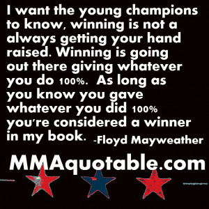 Floyd Mayweather on giving one hundred percent