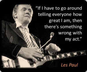Les Paul Guitar Quote