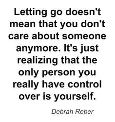 Dont Care About You Anymore Quotes Over is yourself. letting