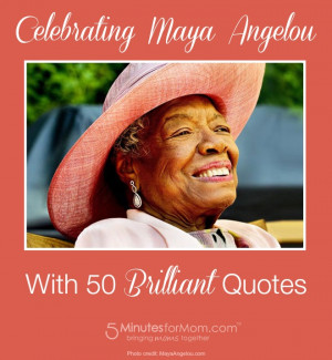 Maya Angelou Quotes About Teaching