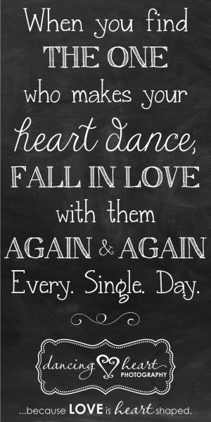 When you find THE ONE who makes your heart dance, FALL IN LOVE with ...