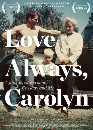 ... sobre Carolyn Cassady, amante do ícone da geração beat Jack Kerouac