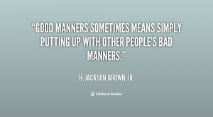 Good Manners Quotes