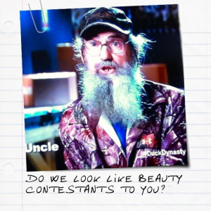 Si. Duck dynasty quotes. Haha(: