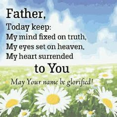 ... surrender to your will lord more prayer amen bible verses quotes bible