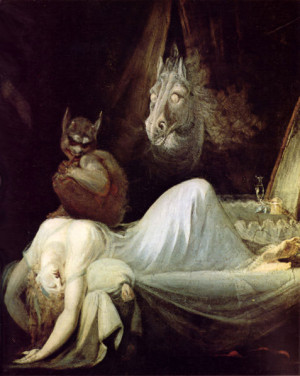 The Nightmare, by Henry Fuseli.