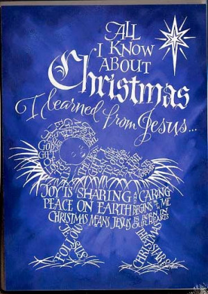 All I know about Christmas I learned from Jesus Calligram Words: Joy ...