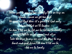 Don't Let Me Be Lonely ~ The Band Perry