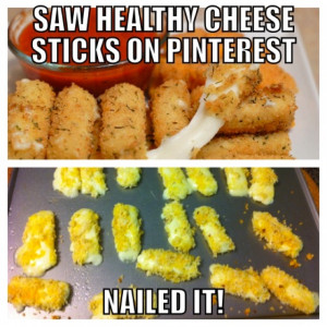 Nailed it! Pinterest fail: baked mozzarella sticks: Epic Fails Nails ...