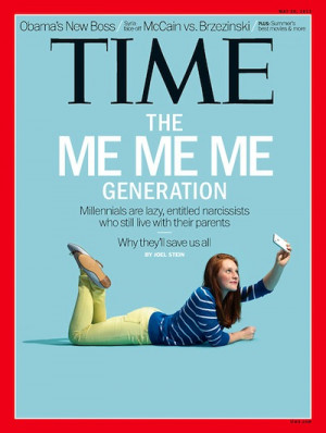 millennials are the me me me generation writes joel stein for the ...