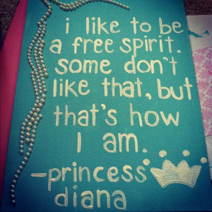 like to be a free spirit. Some don't like that, but that's home I am ...