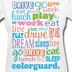 Colorguard Quote Women's T-Shirts