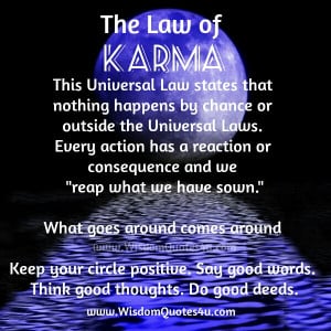 in karma both in negative and positive a lot of people think karma ...
